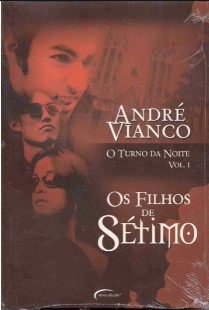 André Vianco - O Turno da Noite - 1 - Os Filhos de Sétimo pdf