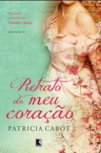 Patricia Cabot - RETRATO DO MEU CORAÇAO
