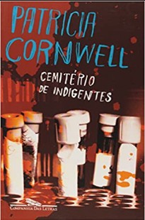Patricia D. Cornwell - CEMITERIO DE INDIGENTES