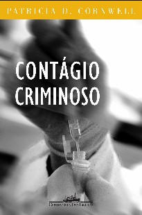Patricia D. Cornwell – CONTAGIO CRIMINOSO