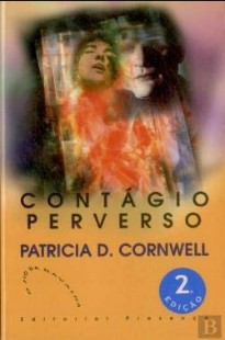 Patricia D. Cornwell - CONTAGIO PERVERSO
