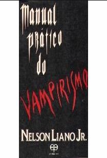 Paulo Coelho – O Manual Prático do Vampirismo (1)