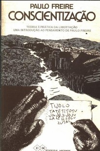 Paulo Freire – CONSCIENTIZAÇAO