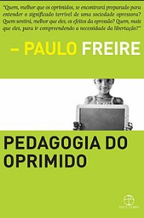 Paulo Freire - PEDAGOGIA DO OPRIMIDO