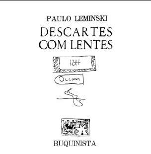 Paulo Leminski – DESCARTES COM LENTES