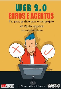 Paulo Siqueira - WEB 2.0 - ERROS E ACERTOS