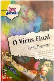 Pedro Bandeira – O VIRUS FINAL