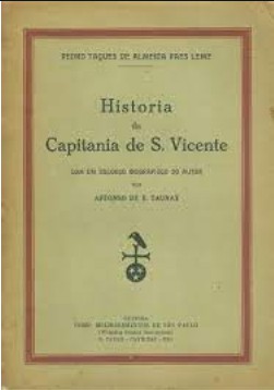 Pedro Pais Leme – HISTORIA DA CAPITANIA DE SAO VICENTE