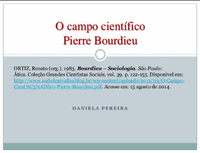 Pierre Bourdieu - O CAMPO CIENTIFICO
