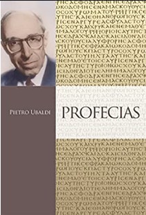 Pietro Ubaldi – PROFECIAS