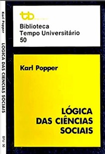 POPPER, Karl. Lógica das Ciências Sociais (1)