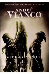 Andre Vianco - Turno da Noite III - O LIVRO DE JO doc