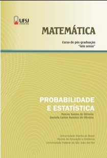 Probabilidade e Estatistica (Marcos Santos de Oliveira e Daniela Carine Ramires de Oliveira)