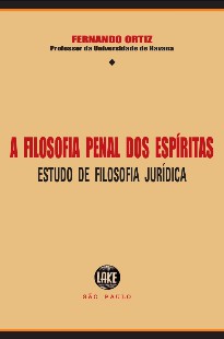 A Filosofia Penal dos Espíritas (Fernando Ortiz) pdf