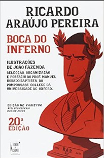 Ricardo Araujo Pereira - Boca do Inferno