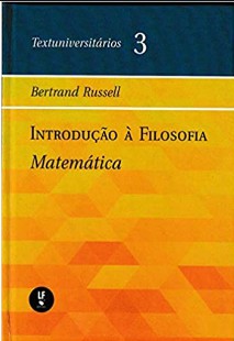 RUSSELL, B. Introdução à Filosofia Matemática (1)