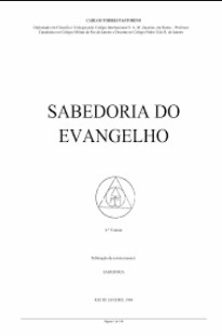 Sabedoria do Evangelho - Sexto Volume (C. Torres Pastorino)