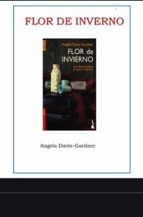 Angela Davis Gardner – FLOR DE INVERNO doc