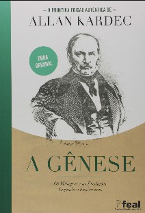 A Gênese - Os Milagres e as Predições Segundo o Espiritismo (Allan Kardec) pdf