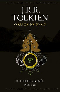 Senhor dos Anéis, O Retorno do Rei – J.R.R Tolkien