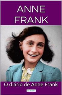Anne Frank – O Diario de Anne Frank epub