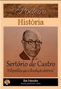 Sertorio de Castro – A REPUBLICA QUE A REVOLUÇAO DESTRUIU