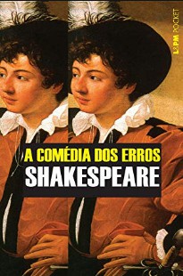 Shakespeare – A comedia dos erros
