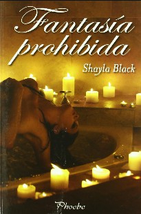 Shayla Black – FANTASIA PROIBIDA