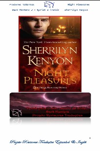 Sherrilyn Kenyon – Dark Hunters III – PRAZERES NOTURNOS