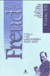 Sigmund Freud - O EGO E O ID E OUTROS TRABALHOS