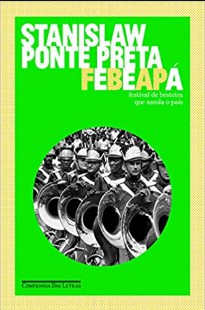 Stanislaw Ponte Preta(Sérgio Porto) - FEBEAPÁ