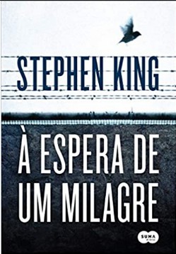 Stephen King – À Espera de um Milagre 1