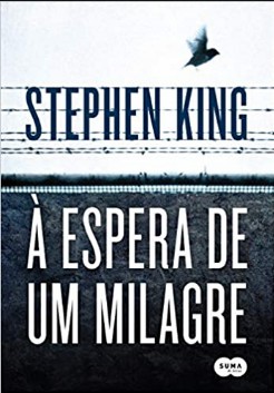 Stephen King – À Espera de Um Milagre 2