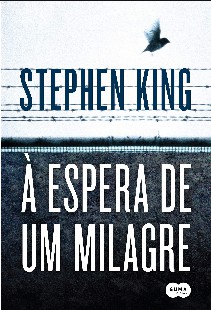 Stephen King – À Espera de um Milagre