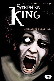 Stephen King – A Torre Negra Vol 6 – Canção de Susannah