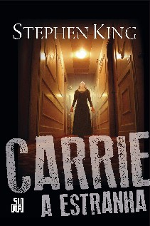Stephen King - Carrie, A Estranha