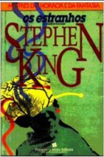 Stephen King - Os Estranhos 3