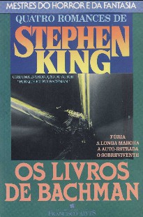 Stephen King – Porque eu Fui Bachman