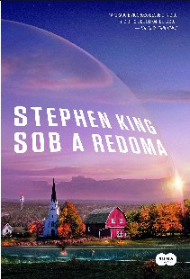 Stephen King - Sob a Redoma 1