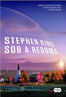 Stephen King – Sob a Redoma
