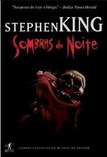 Stephen King – Sombras da Noite