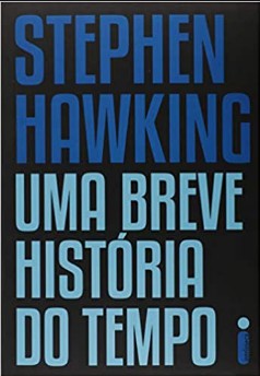 Stephen Hawking – UMA BREVE HISTORIA DO TEMPO