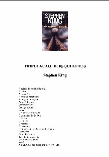 Stephen King - 21 Contos - TRIPULAÇAO DE ESQUELETOS