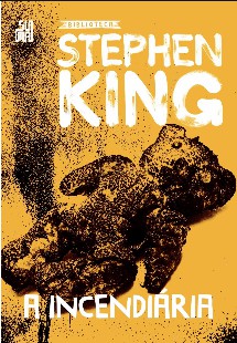 Stephen King – A INCENDIARIA