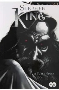 Stephen King - A Torre Negra VII - A TORRE NEGRA