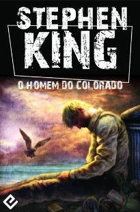 Stephen King - O RAPAZ DO COLORADO