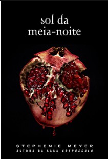 Stephenie Meyer - Crepusculo V - SOL DA MEIA NOITE (4)