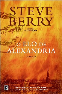 Steve Berry – O ELO DE ALEXANDRIA