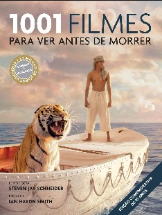 Steven Jay Schneider – 1001 FILMES PARA VER ANTES DE MORRER