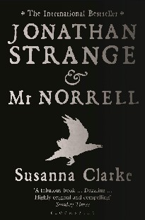 Susanna Clarke - JONATHAN STRANGE E MR. NORRELL